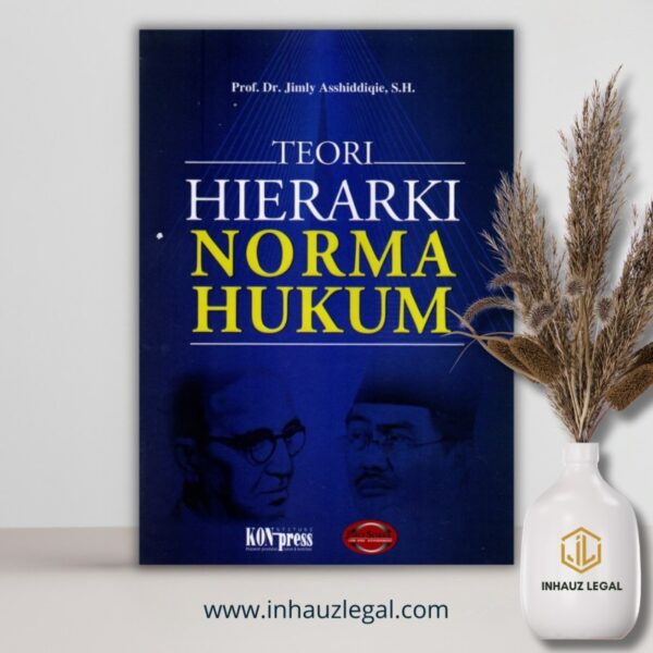 Teori Hierarki Norma Hukum